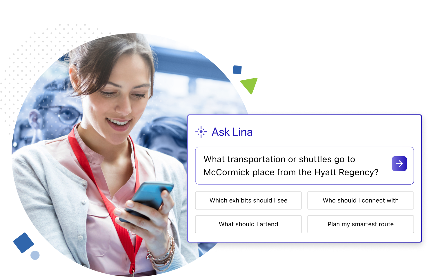 Event Attendee Using Show Specific AI Assistant 
