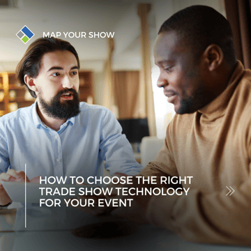 How to Choose the Right Trade Show Technology for Your Event