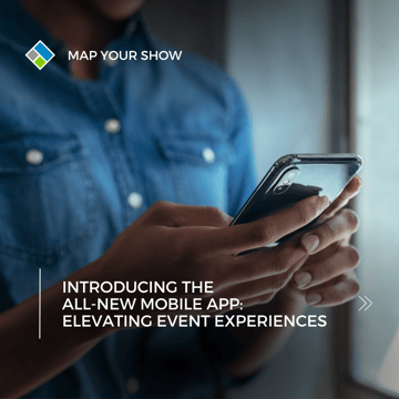 Introducing the All-New Mobile App: Elevating Event Experiences