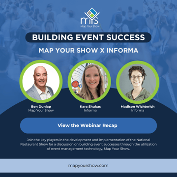 Webinar Recap: The National Restaurant Association Builds Event Success Utilizing Map Your Show
