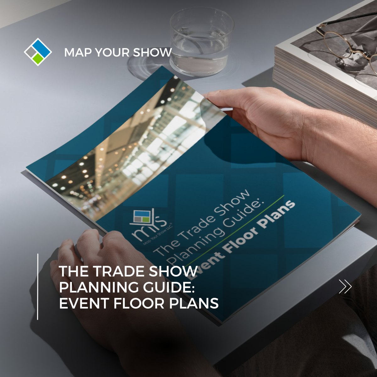 The Trade Show Planning Guide: Event Floor Plans - FREE Download!